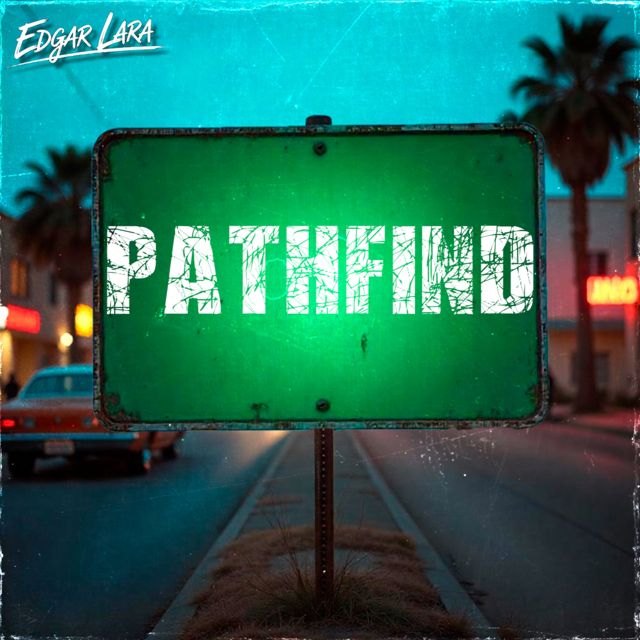 Edgar Lara - 'Pathfind' [Ringtone]