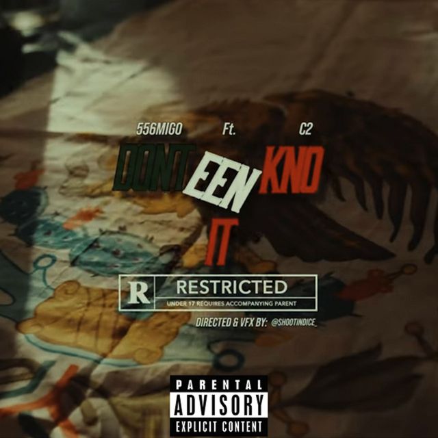 C2 - 'DontEenKnoIt (feat. 556migo)' [Ringtone]