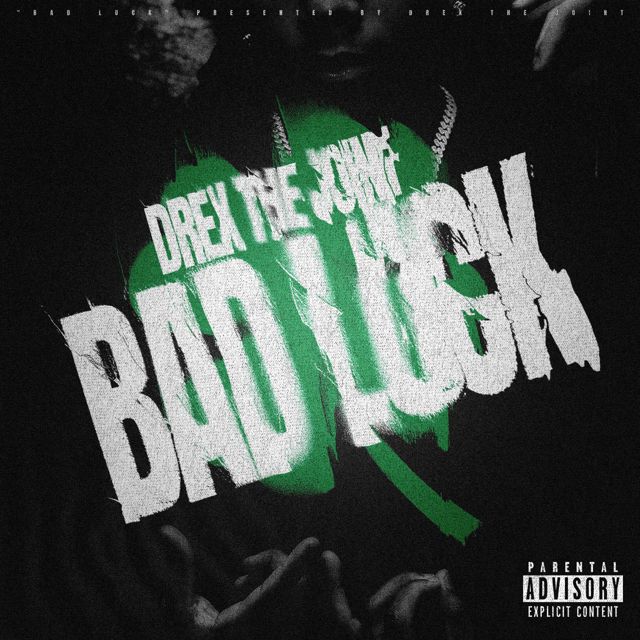 Drexthejoint - 'Bad Luck' [Ringtone]