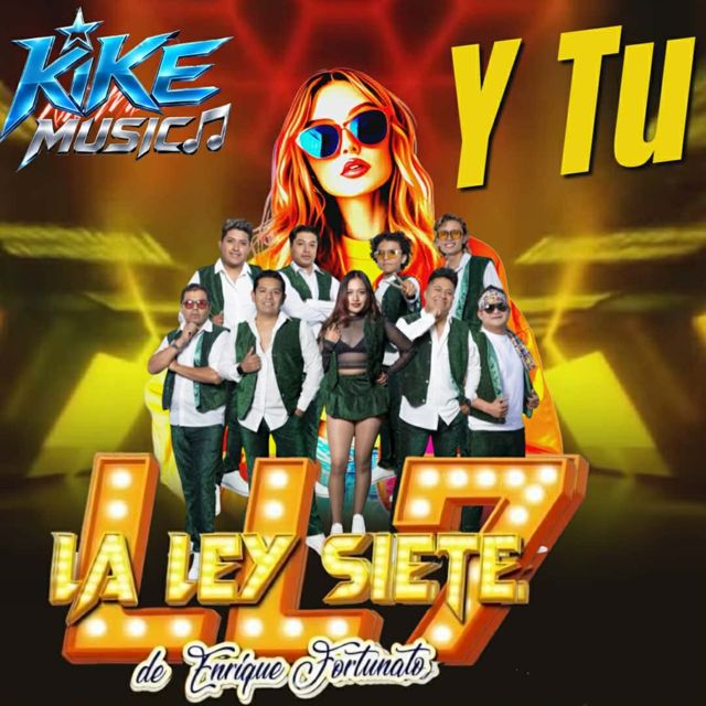 Grupo la Ley Siete de Enrike Fortunato - 'Y Tu' [Ringtone]