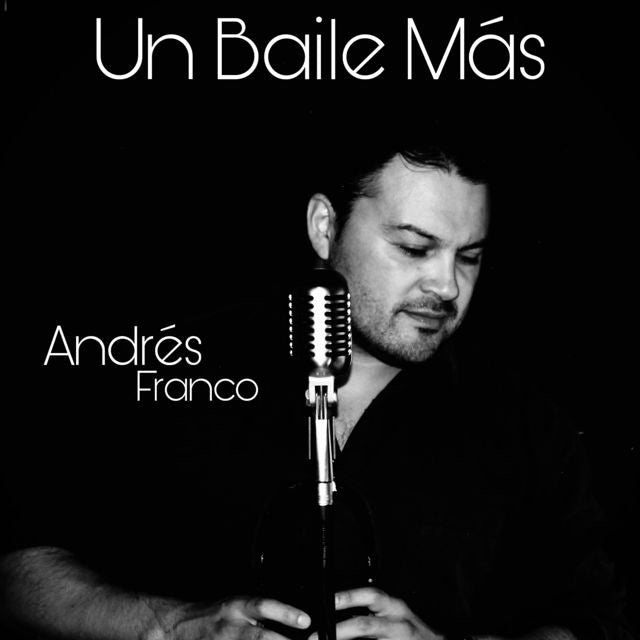 Andrés Franco - 'Un Baile Más' [Ringtone]