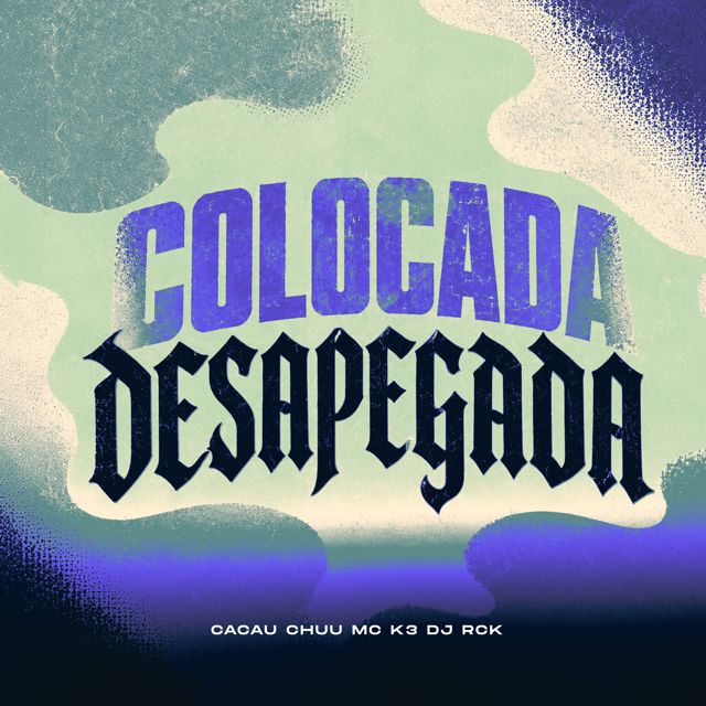 DJ RCK - 'COLOCADA DESAPEGADA (feat. MC K3 & CACAU CHUU)' [Ringtone]