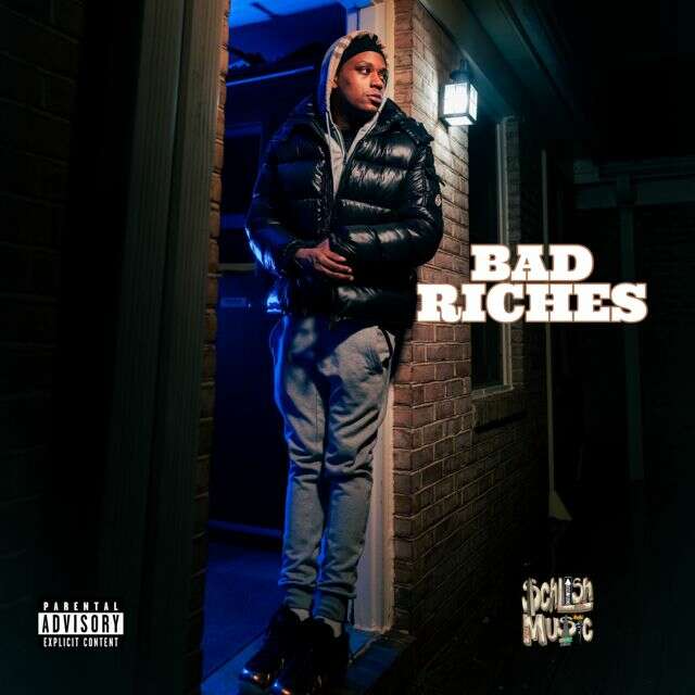 Schlish - 'Bad Riches' [Ringtone]
