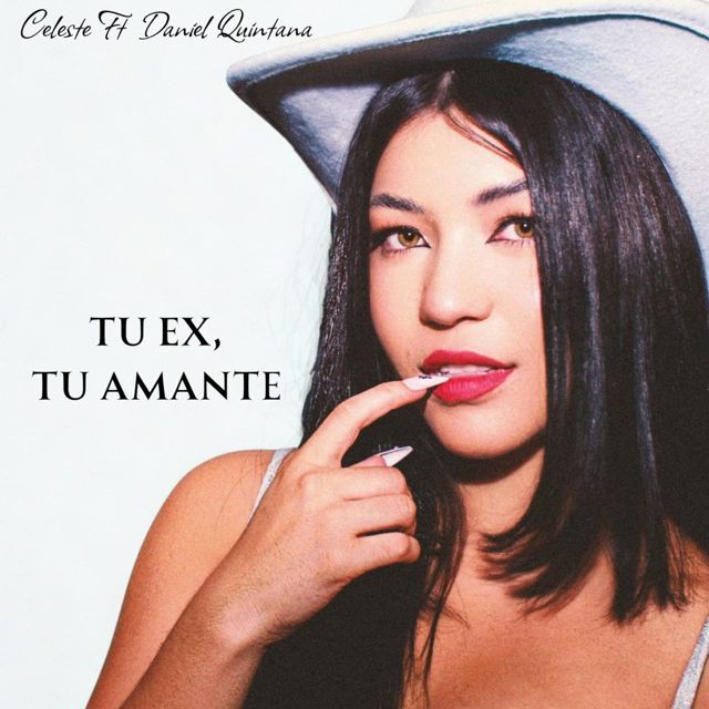 CELESTE - 'Tu Ex, Tu Amante (feat. Daniel Quintana)' [Ringtone]
