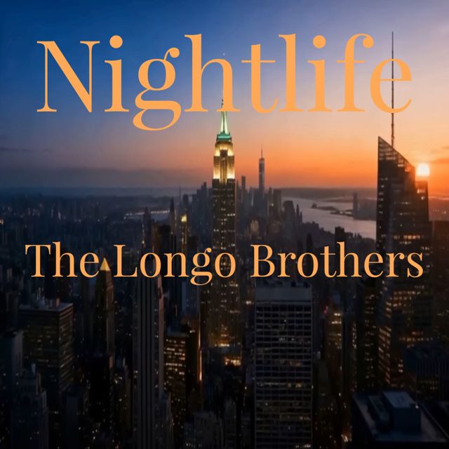 The Longo Brothers - 'Nightlife' [Ringtone]