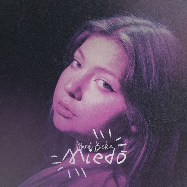 Mandi Belén - 'Miedo' [Ringtone]