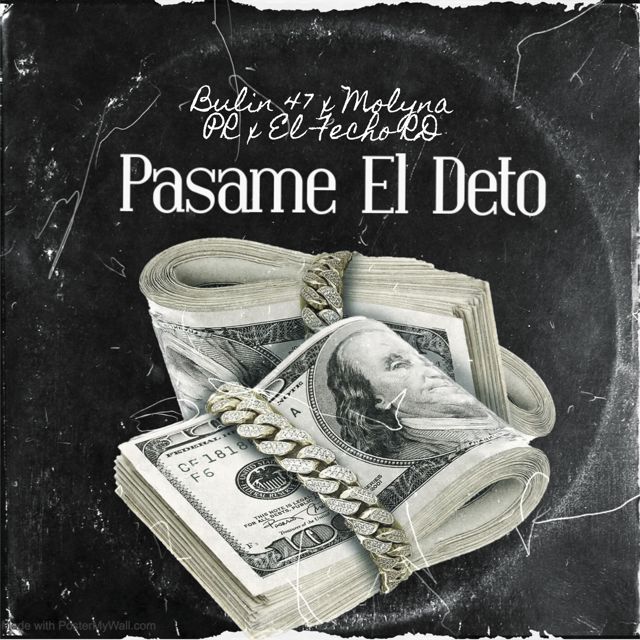 Molyna PR - 'Pasame El Deto (feat. Bulin 47 & El Fecho RD)' [Ringtone]