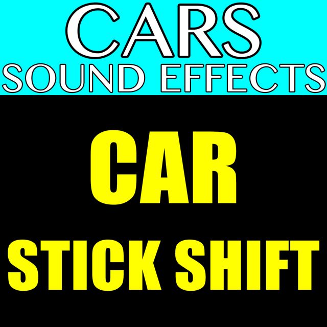 Car Sound Effects - 'Car Stick Shift (Text Tone)' [Ringtone]