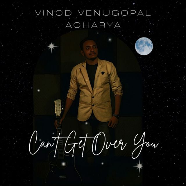 Vinod Venugopal Acharya - 'Can't Get Over You (Reprise)' [Ringtone]