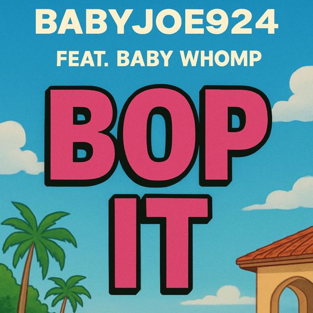 Babyjoe924 - 'Bop it (feat. Baby Whomp)' [Ringtone]