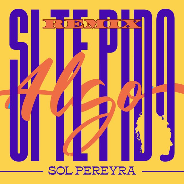 Sol Pereyra - 'Si te pido algo (Remix) (feat. Ramiro Jota)' [Ringtone]