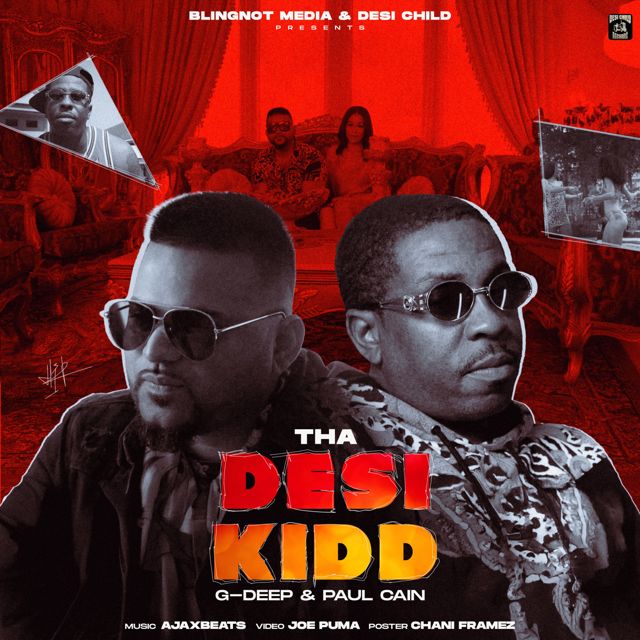 G-Deep - 'Da Desi Kidd (feat. Paul Cain)' [Ringtone]