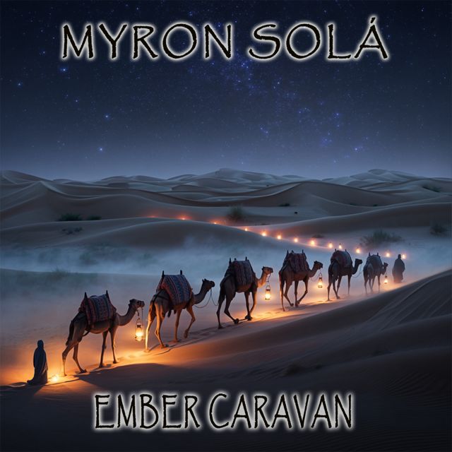 Myron Solá - 'Ember Caravan' [Ringtone]
