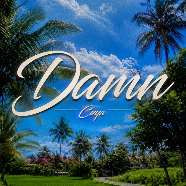 Cuya - 'Damn' [Ringtone]