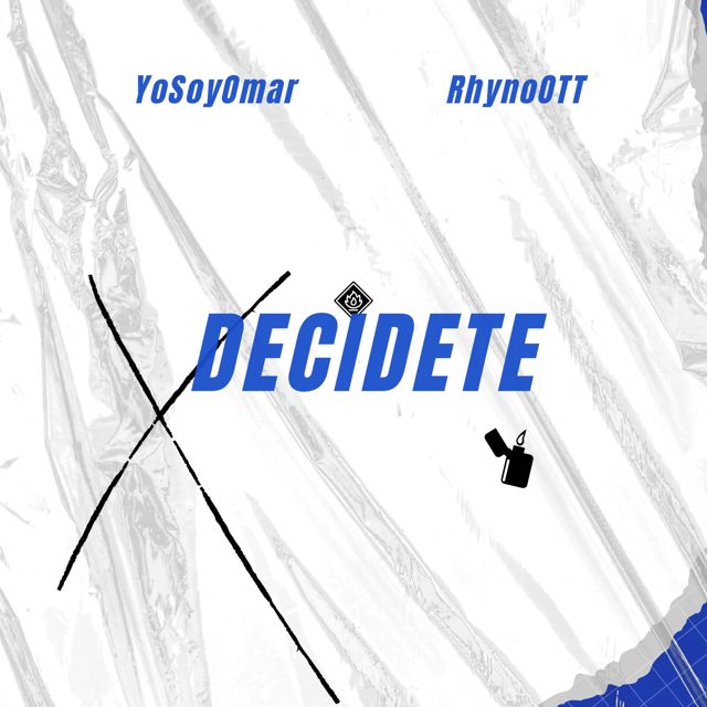 YoSoyOmar - 'DECÍDETE (feat. Rhyno OTT)' [Ringtone]