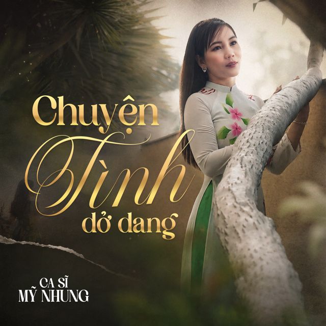 Mỹ Nhung - 'Chuyện Tình Dở Dang (feat. Lưu Hoài Nam)' [Ringtone]