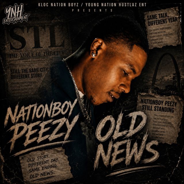 NationBoy Peezy - 'Old News (Clean)' [Ringtone]