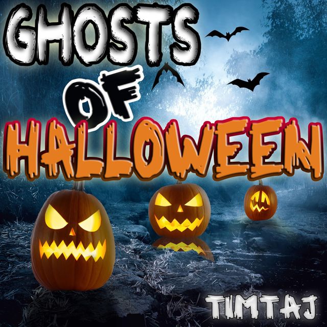 TimTaj - 'Ghosts of Halloween' [Ringtone]