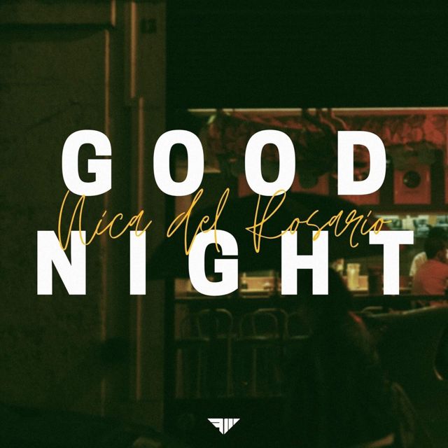 Nica del Rosario - 'Goodnight' [Ringtone]