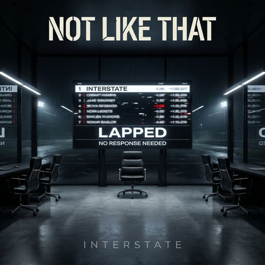 Interstate - 'Not Like That' [Ringtone]