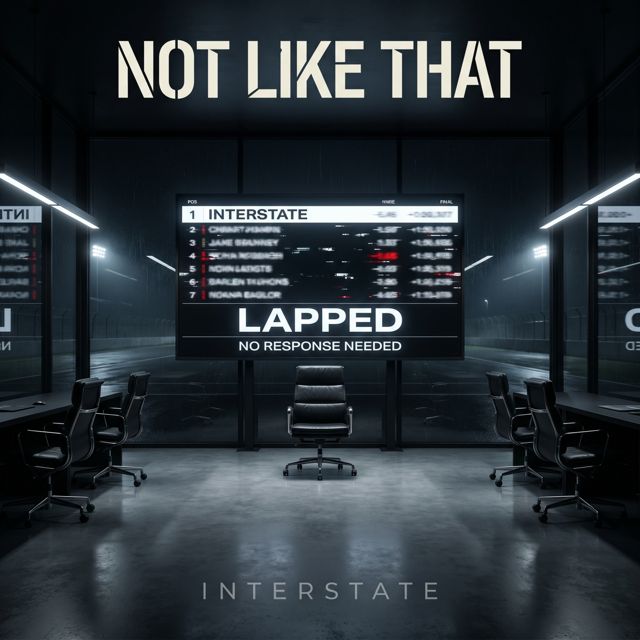 Interstate - 'Not Like That' [Ringtone]