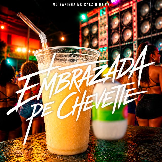 DJ VR - 'EMBRAZADA DE CHEVETTE (SUPER SPEED UP) (feat. Mc Sapinha & MC Kalzin)' [Ringtone]