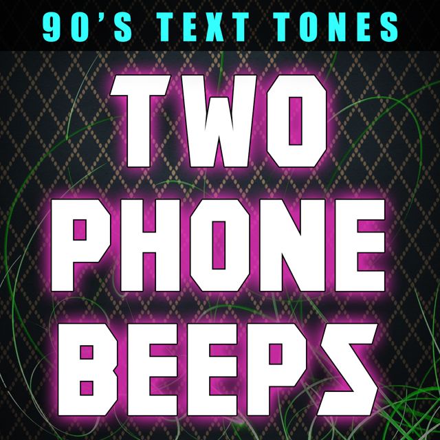 90's Text Tones - 'Two Phone Beeps' [Ringtone]