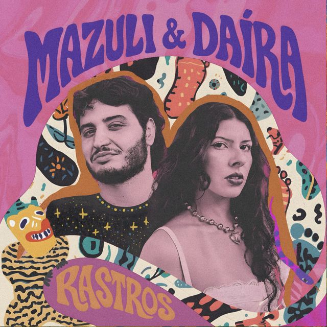 Mazuli - 'Rastros (feat. Daíra)' [Ringtone]