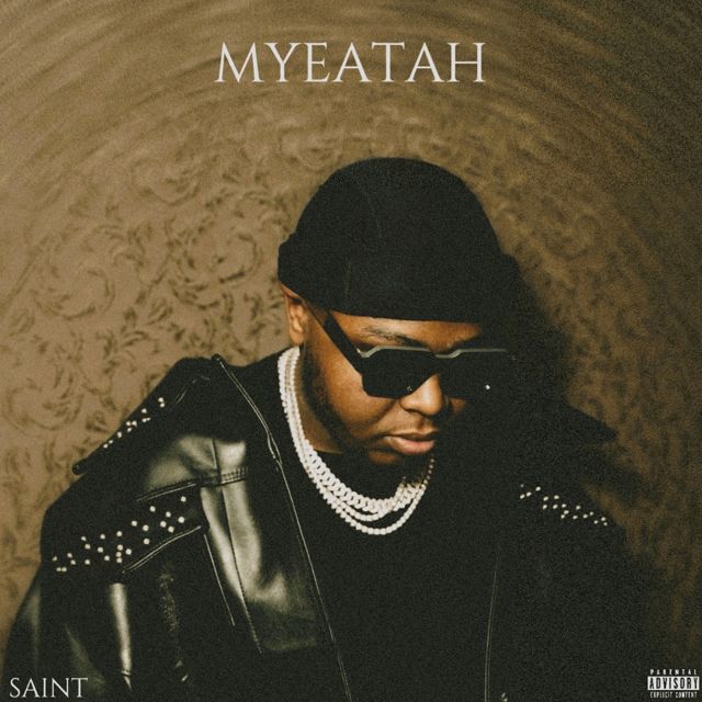 Saint - 'MYEATAH' [Ringtone]
