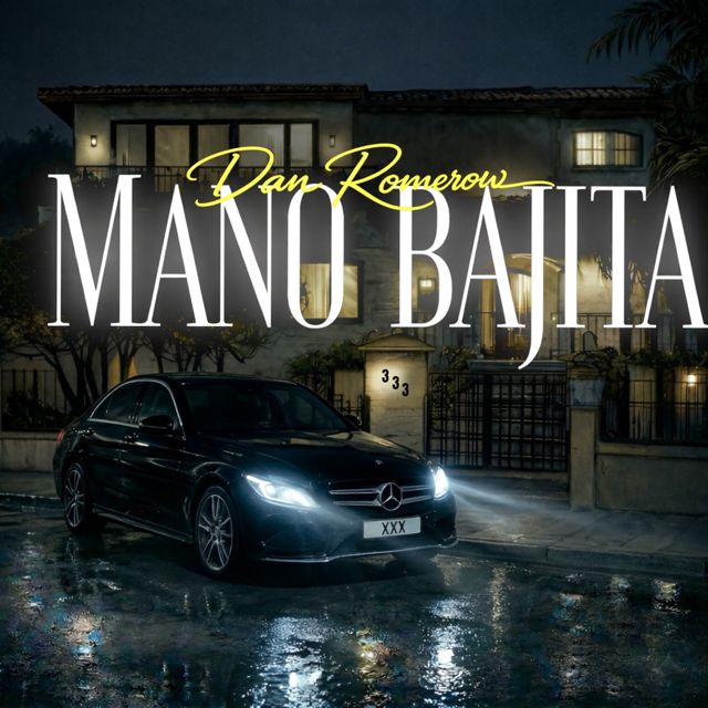 Dan Romerow - 'MANO BAJITA' [Ringtone]