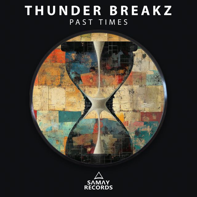 Thunder Breakz - 'Past Times' [Ringtone]