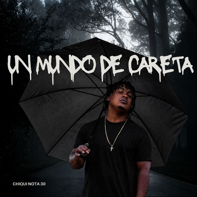 Chiqui Nota 30 - 'Un Mundo de Careta' [Ringtone]