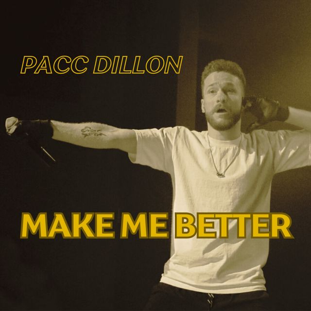 Pacc Dillon - 'Make Me Better' [Ringtone]