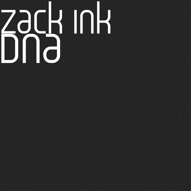 Zack Ink - 'Dna' [Ringtone]
