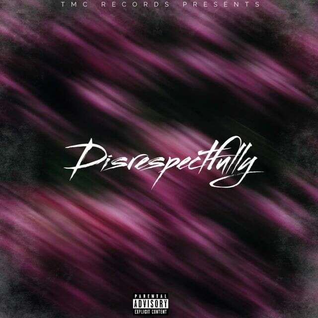 Tmcthedon - 'Disrespectfully' [Ringtone]