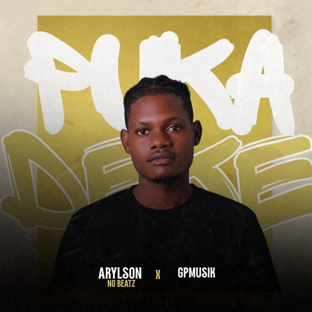 Arylson no Beatz - 'Pukadeke (feat. GPMUSIK)' [Ringtone]