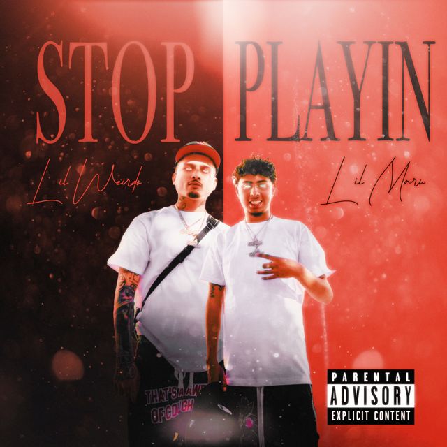 Lil Weirdo - 'Stop Playing (feat. Lil Maru)' [Ringtone]