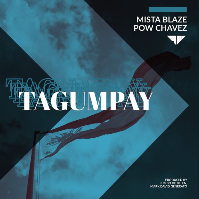 Mista Blaze - 'Tagumpay (feat. Pow Chavez)' [Ringtone]