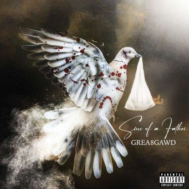 Grea8Gawd - 'Sins of a Father (feat. Thavid Ruffin)' [Ringtone]