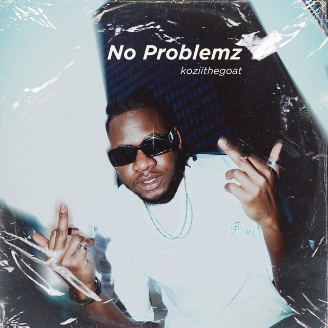 koziithegoat - 'No Problemz' [Ringtone]