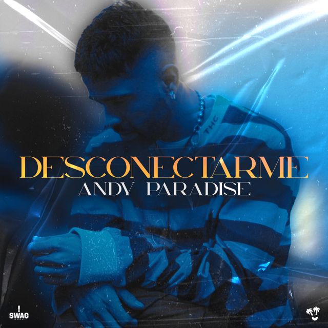 Andy Paradise - 'Desconectarme' [Ringtone]