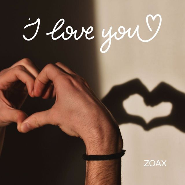 ZOAX - 'I Love You' [Ringtone]