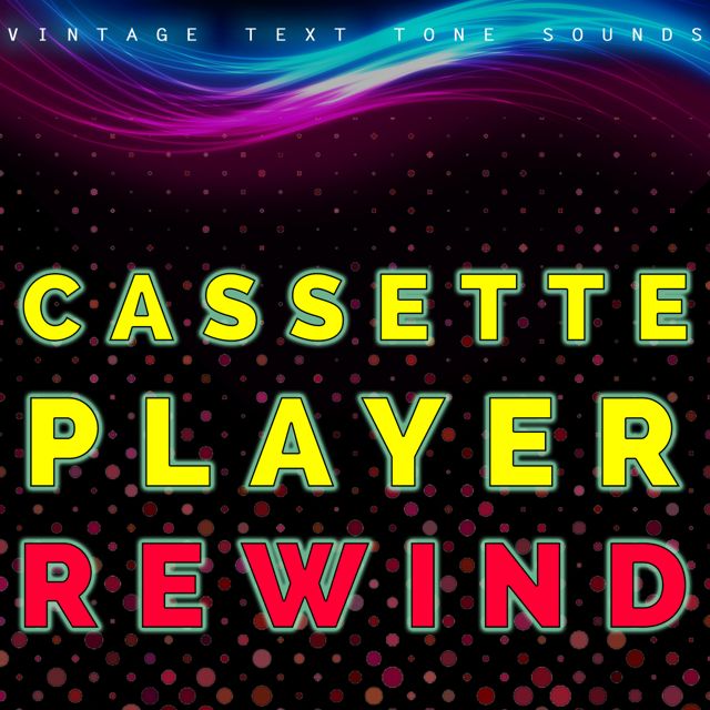 Vintage Text Tone Sounds - 'Cassette Player Rewind (Text Tone)' [Ringtone]