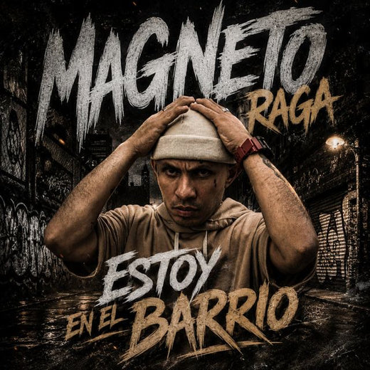 Magneto ragga - 'estoy en el barrio' [Ringtone]