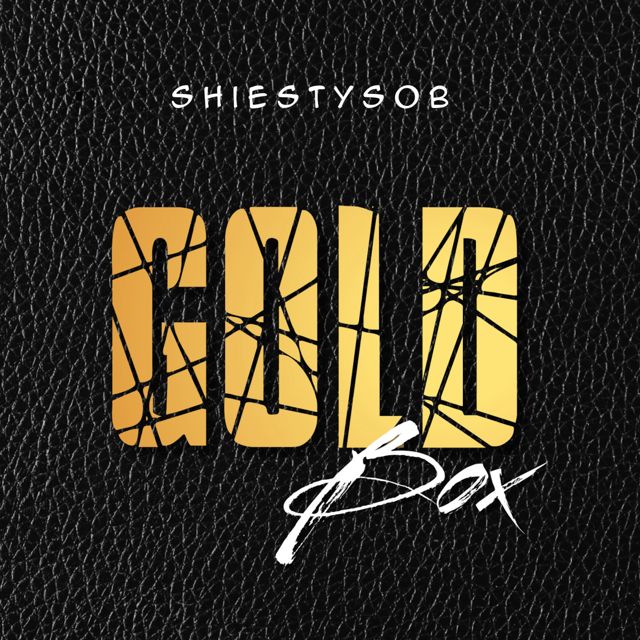 Shiestysob - 'Gold Box' [Ringtone]