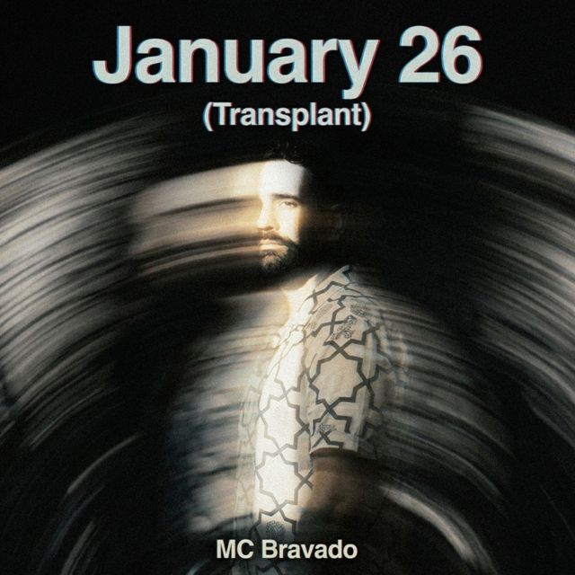 MC Bravado - 'January 26 (Transplant)' [Ringtone]