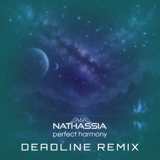 Nathassia - 'Perfect Harmony (DEADLINE Radio Remix) (feat. DEADLINE)' [Ringtone]