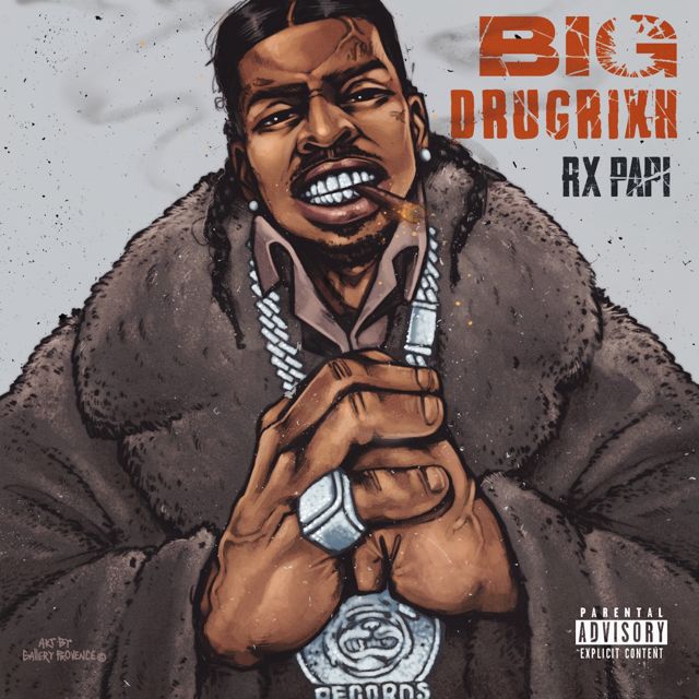 Rx Papi - 'Big Drugrixh' [Ringtone]