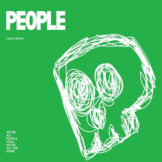 Chad Tepper - 'PEOPLE' [Ringtone]