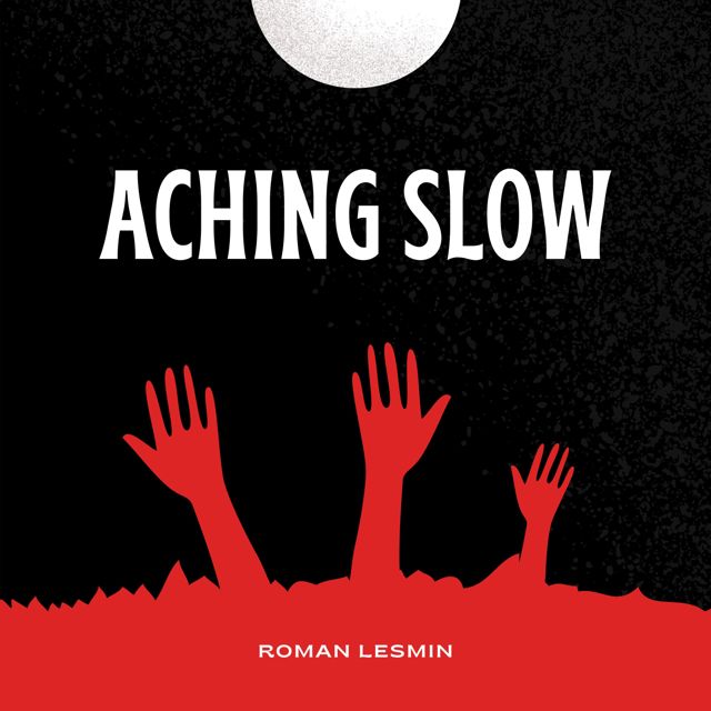 Roman Lesmin - 'Aching Slow' [Ringtone]